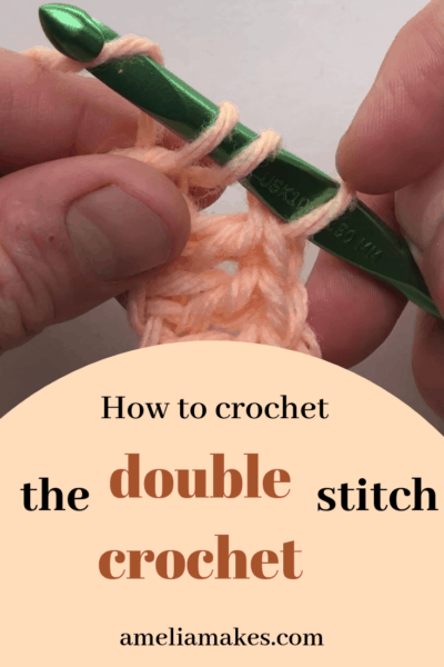 How to Double Crochet Stitch (dc)- With Video Tutorial - Amelia Makes