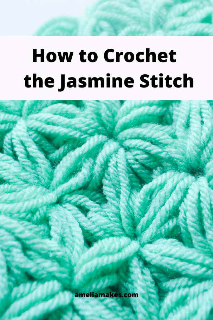 Crochet Jasmine Stitch Tutorial