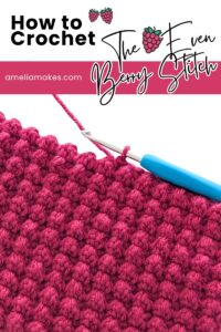 How to crochet the even berry stitch